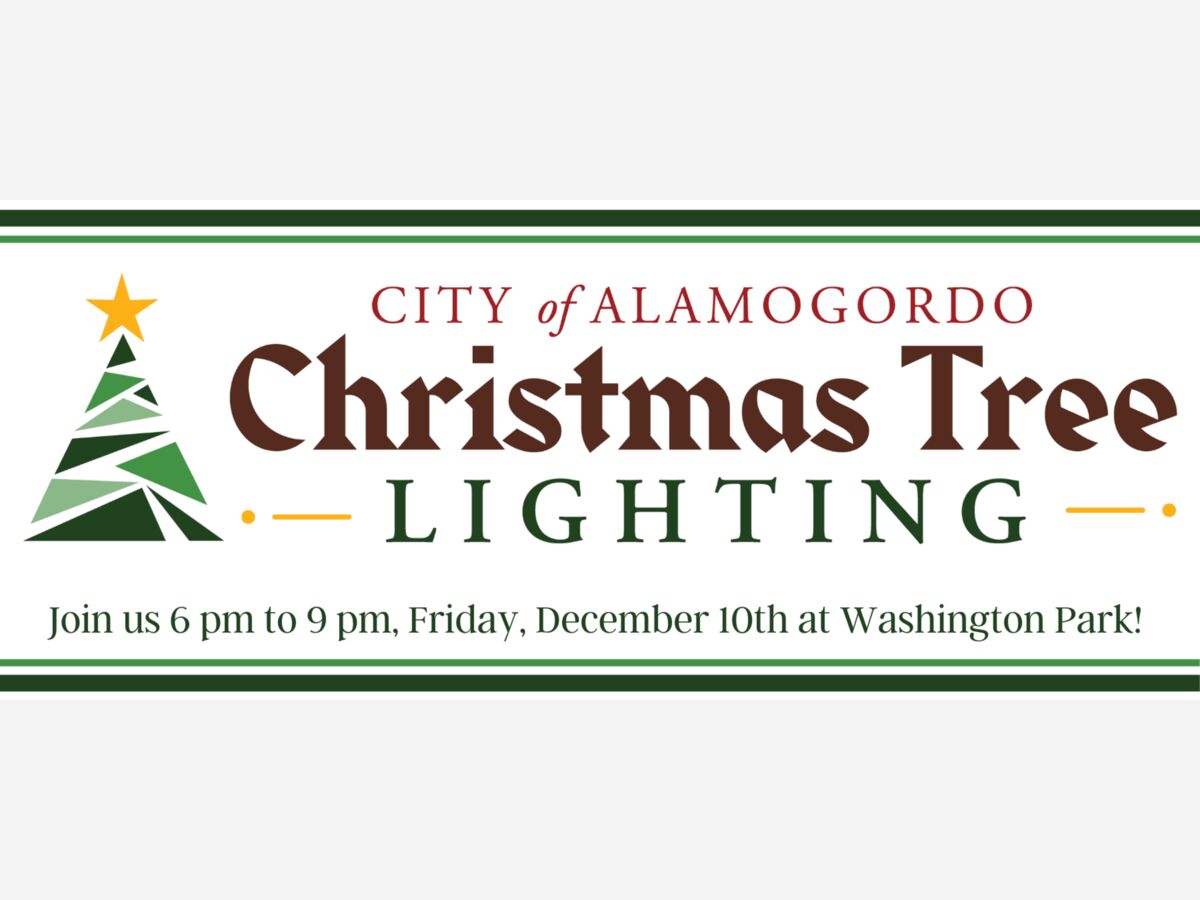 Alamogordo Christmas Tree Lighting date change to 17th 2nd Life Media