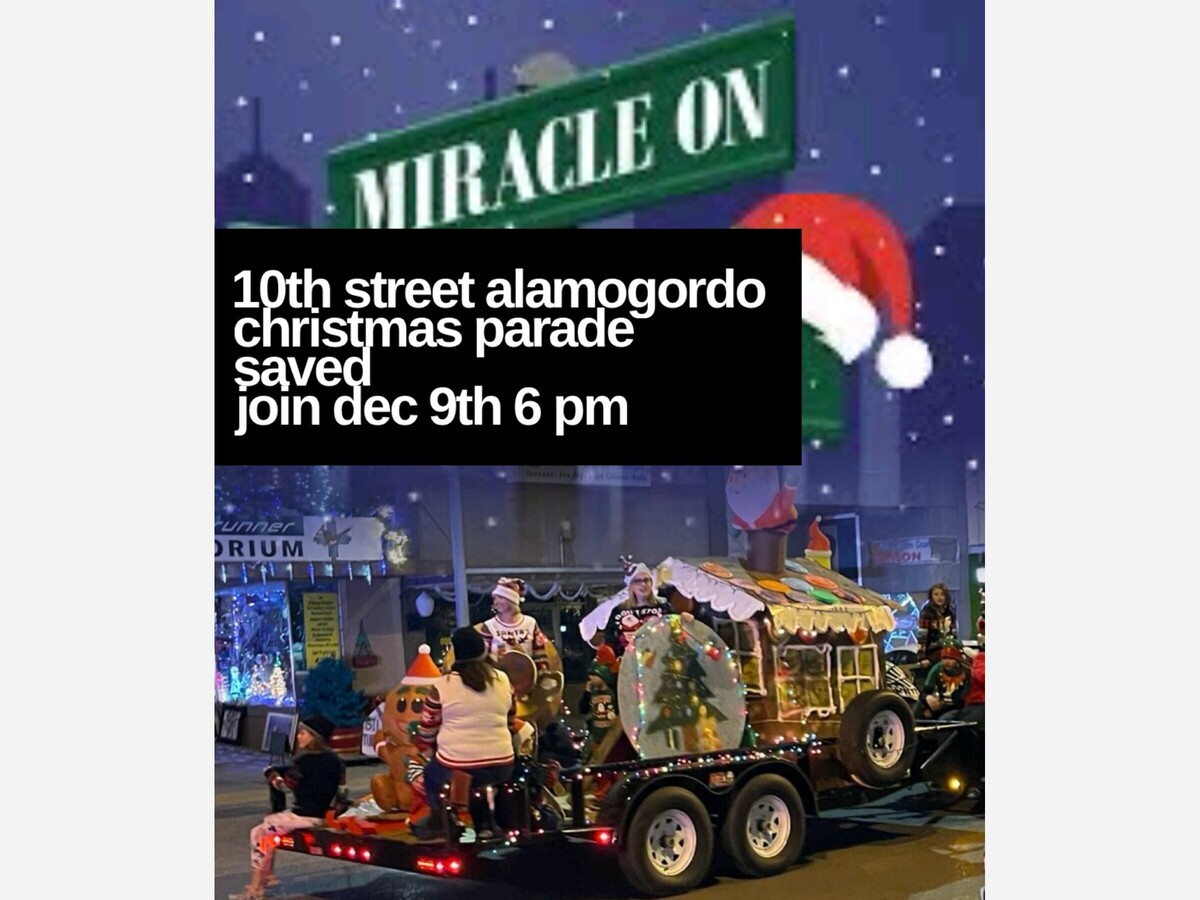 Alamogordo’s Christmas Parade Saved How to Participate and Political