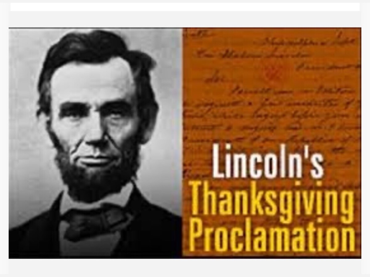 Abraham Lincoln’s Thanksgiving Proclamation Appropriate For Thanksgiving 2024