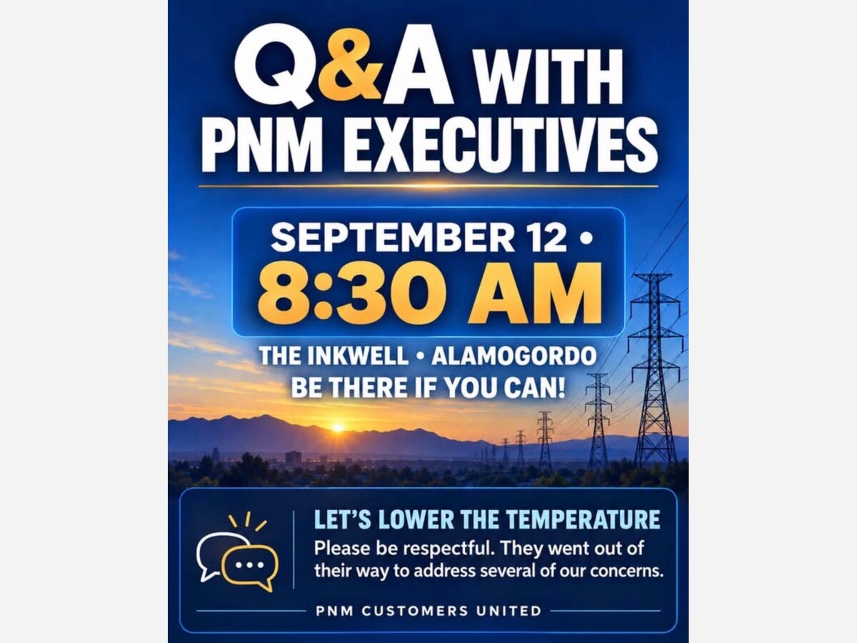 PNM Executives Face Otero County Customers Today as NM Department of Justice Demands Answers on Billing Complaints