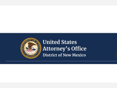 DOJ New Mexico Roundup Weekly Arrest and Conviction Report