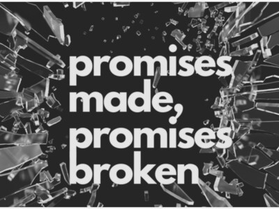 Election Thoughts Promises Made Promises Broken by Gary Perry