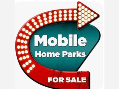 Mobile Home Parks Continue to be Targets for Greedy Investors By Gary Perry