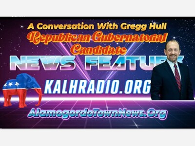 Rio Rancho Mayor Gregg Hull Outlines Gubernatorial Vision in KALH Interview for Alamogordo Town News