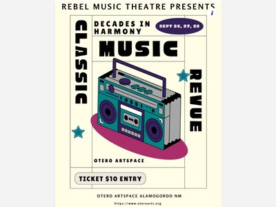 Rebel Music Theatre’s “Decades in Harmony” Hits the Stage as Alamogordo’s Arts Scene Expands
