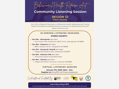Statewide Behavioral Health Reform Comes Home: Region 12 Listening Sessions Kick Off Across Otero, Lincoln Counties and Mescalero Apache Tribe