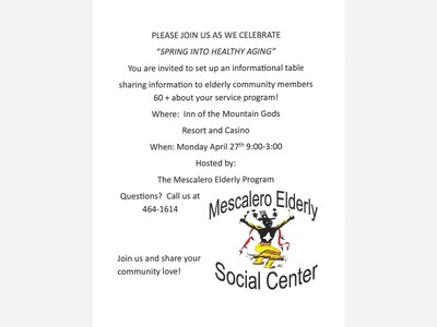Spring Into Healthy Aging: Mescalero Elderly Program Invites Community to Vibrant Celebration at Inn of the Mountain Gods