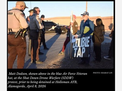 US Senate Candidate Matt Dodson Detained at Holloman AFB Anti-Drone Protest Sparks Local Backlash in Deeply Conservative Otero County