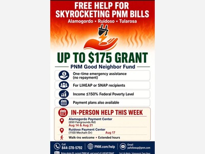 Aug 14th & 21st FREE HELP FOR SKYROCKETING PNM BILLS —  IN ALAMOGORDO & RUIDOSO