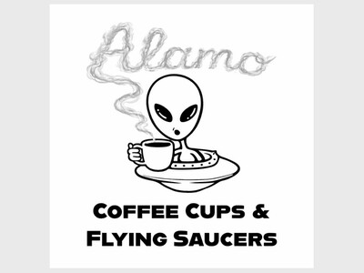 Coffee Cups & Flying Saucers - MUFON Program Alamogordo