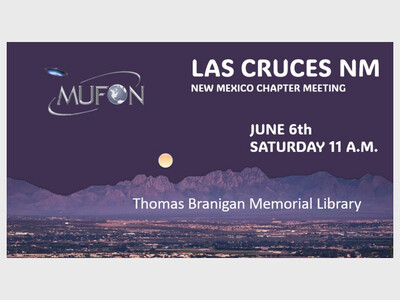 Mutual UFO Network Chapter Meeting - Las Cruces