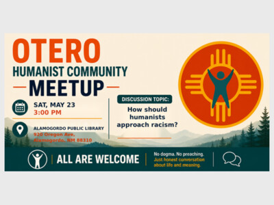 Otero Humanist Weekly Meeting