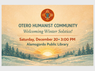 Otero Humanists Community- Welcoming Summer Solstice 