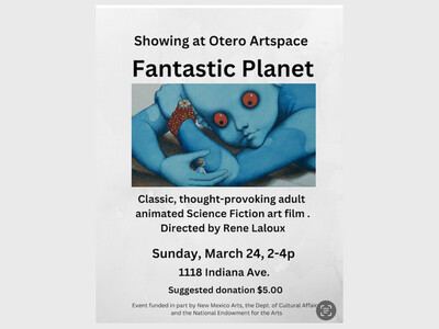 Otero Arts Sunday Matinee: FANTASTIC PLANET (PG), March 24, 2:00 PM at OTERO ARTSPACE